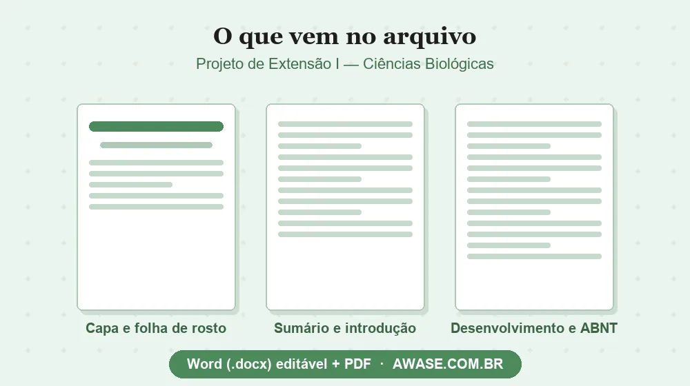 Projeto de Extensão I Ciências Biológicas pronto em Word e PDF