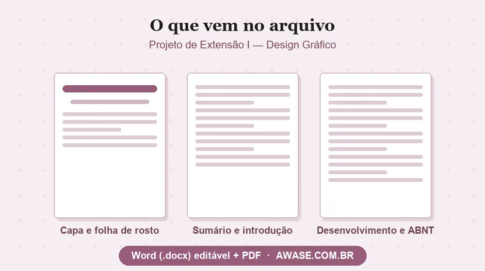 Projeto de Extensão I Design Gráfico pronto em Word e PDF