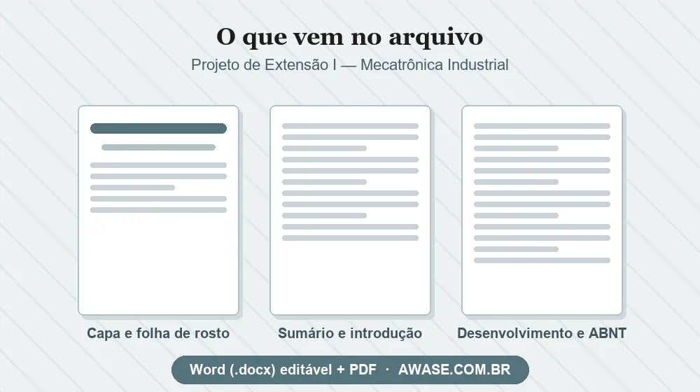 Projeto de Extensão I Mecatrônica Industrial pronto em Word e PDF