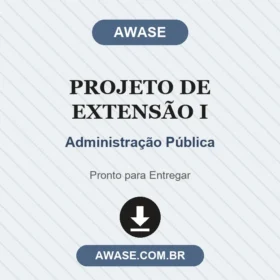 Projeto de Extensão I Administração Pública
