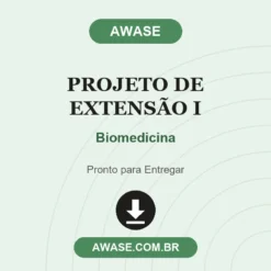 Projeto de Extensão I de Biomedicina pronto para download