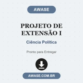 Projeto de Extensão I Ciência Política