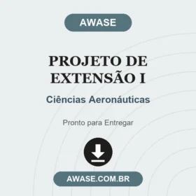Projeto de Extensão I Ciências Aeronáuticas