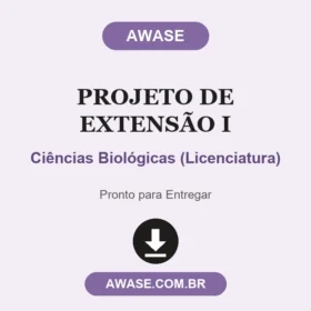 Projeto de Extensão I Ciências Biológicas (Licenciatura)