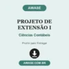 Projeto de Extensão I de Ciências Contábeis pronto para download