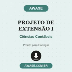 Projeto de Extensão I de Ciências Contábeis pronto para download