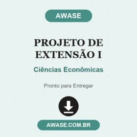 Projeto de Extensão I Ciências Econômicas