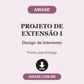 Projeto de Extensão I Design de Interiores