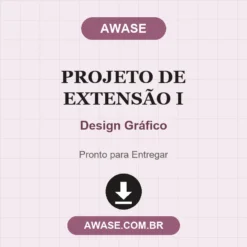 Projeto de Extensão I de Design Gráfico pronto para download