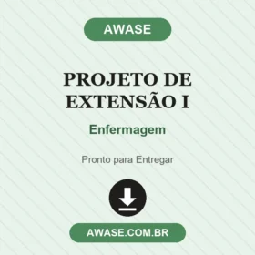 Projeto de Extensão I Enfermagem