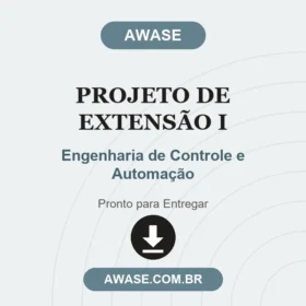 Projeto de Extensão I Engenharia de Controle e Automação
