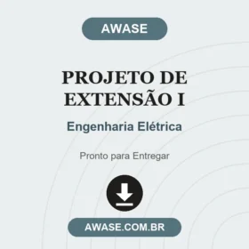 Projeto de Extensão I Engenharia Elétrica