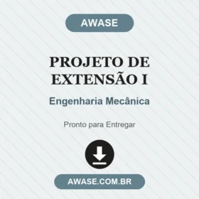 Projeto de Extensão I Engenharia Mecânica