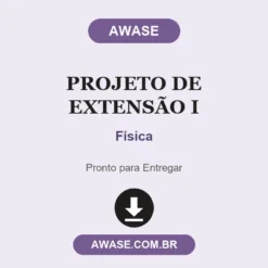 Projeto de Extensão I de Física pronto para download