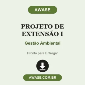 Projeto de Extensão I Gestão Ambiental