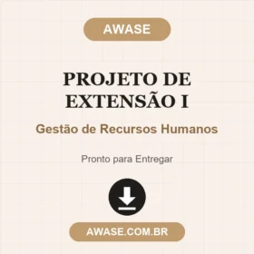 Projeto de Extensão I Gestão de Recursos Humanos