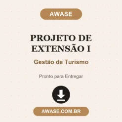 Projeto de Extensão I de Gestão de Turismo pronto para download