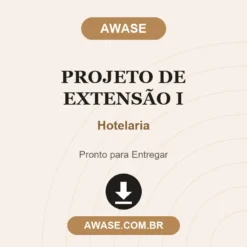 Projeto de Extensão I de Hotelaria pronto para download