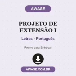 Projeto de Extensão I de Letras - Português pronto para download