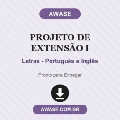 Projeto de Extensão I de Letras - Português e Inglês pronto para download