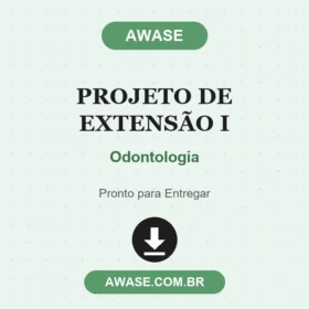 Projeto de Extensão I Odontologia