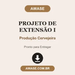 Projeto de Extensão I de Produção Cervejeira pronto para download