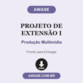 Projeto de Extensão I Produção Multimídia