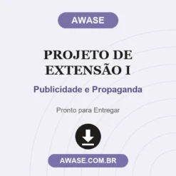 Projeto de Extensão I de Publicidade e Propaganda pronto para download