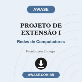 Projeto de Extensão I Redes de Computadores