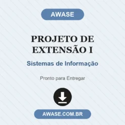 Projeto de Extensão I de Sistemas de Informação pronto para download